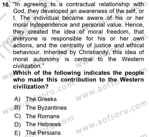 Contemporary World Civilizations Dersi 2021 - 2022 Yılı (Vize) Ara Sınav Soruları 16. Soru