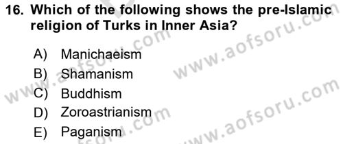 Contemporary World Civilizations Dersi 2021 - 2022 Yılı (Final) Dönem Sonu Sınav Soruları 16. Soru