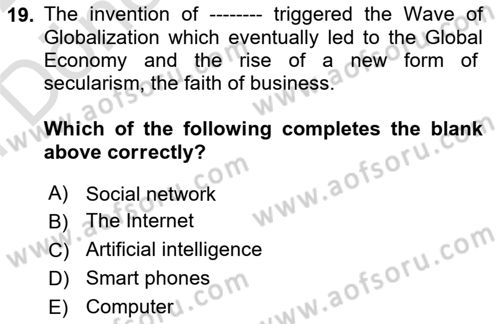 Contemporary World Civilizations Dersi 2021 - 2022 Yılı (Final) Dönem Sonu Sınavı 19. Soru