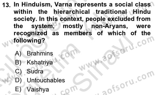 Contemporary World Civilizations Dersi 2023 - 2024 Yılı (Vize) Ara Sınav Soruları 13. Soru