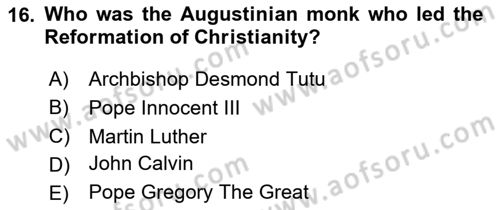 Contemporary World Civilizations Dersi 2023 - 2024 Yılı (Vize) Ara Sınav Soruları 16. Soru