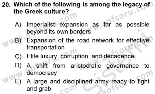 Contemporary World Civilizations Dersi 2023 - 2024 Yılı (Vize) Ara Sınav Soruları 20. Soru