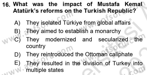 Contemporary World Civilizations Dersi 2024 - 2025 Yılı (Final) Dönem Sonu Sınav Soruları 16. Soru