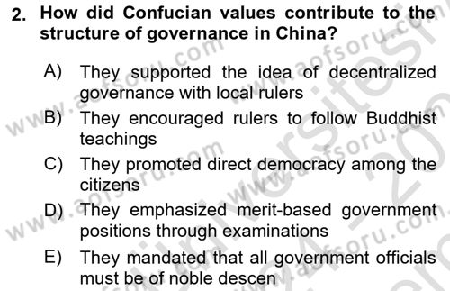 Contemporary World Civilizations Dersi 2024 - 2025 Yılı (Final) Dönem Sonu Sınav Soruları 2. Soru