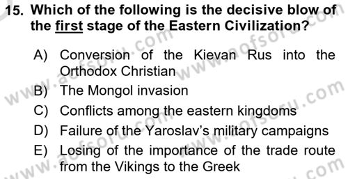 Contemporary World Civilizations Dersi 2024 - 2025 Yılı Yaz Okulu Sınav Soruları 15. Soru