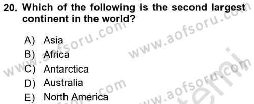 Contemporary World Civilizations Dersi 2024 - 2025 Yılı Yaz Okulu Sınav Soruları 20. Soru