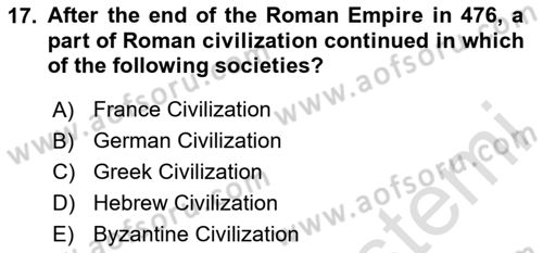 Contemporary World Civilizations Dersi 2025 - 2026 Yılı (Vize) Ara Sınav Soruları 17. Soru