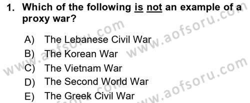 International Politics Dersi 2020 - 2021 Yılı Yaz Okulu Sınav Soruları 1. Soru