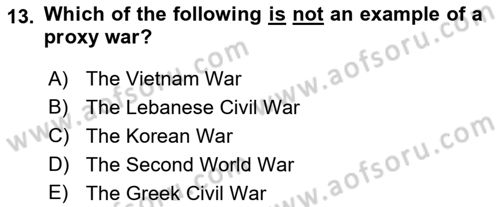 International Politics Dersi 2021 - 2022 Yılı (Vize) Ara Sınav Soruları 13. Soru