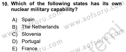 International Politics Dersi 2021 - 2022 Yılı (Final) Dönem Sonu Sınav Soruları 10. Soru