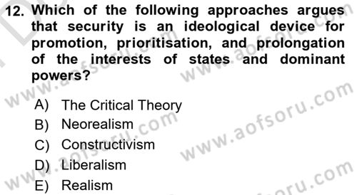 International Politics Dersi 2021 - 2022 Yılı (Final) Dönem Sonu Sınav Soruları 12. Soru