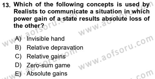 International Politics Dersi 2021 - 2022 Yılı (Final) Dönem Sonu Sınav Soruları 13. Soru