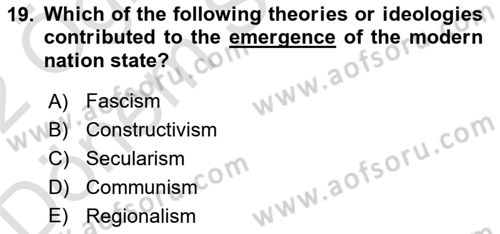 International Politics Dersi 2021 - 2022 Yılı (Final) Dönem Sonu Sınav Soruları 19. Soru