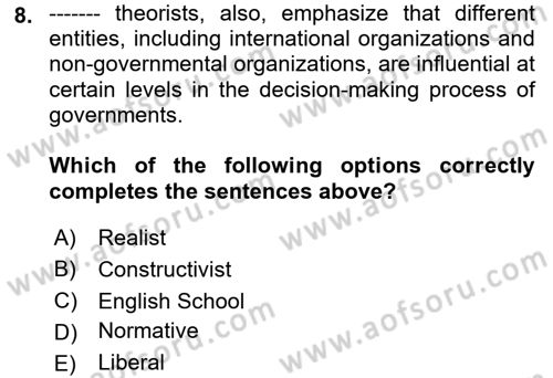 International Politics Dersi 2021 - 2022 Yılı Yaz Okulu Sınav Soruları 8. Soru