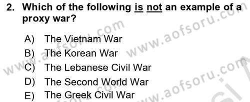 International Politics Dersi 2022 - 2023 Yılı Yaz Okulu Sınav Soruları 2. Soru