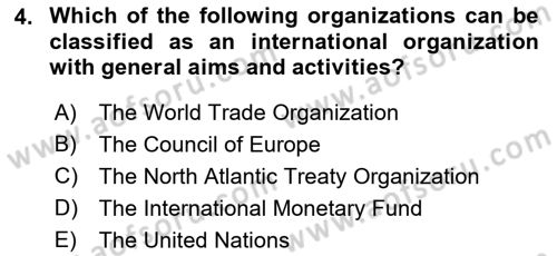 International Politics Dersi 2022 - 2023 Yılı Yaz Okulu Sınav Soruları 4. Soru