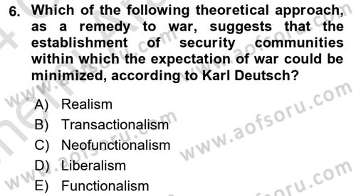 International Politics Dersi 2023 - 2024 Yılı (Vize) Ara Sınav Soruları 6. Soru