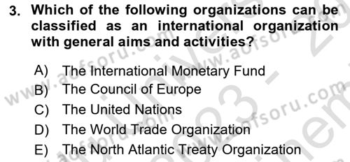International Politics Dersi 2023 - 2024 Yılı (Final) Dönem Sonu Sınav Soruları 3. Soru