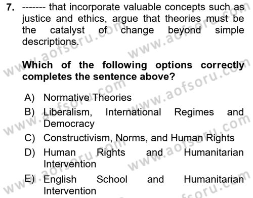 International Politics Dersi 2023 - 2024 Yılı (Final) Dönem Sonu Sınav Soruları 7. Soru