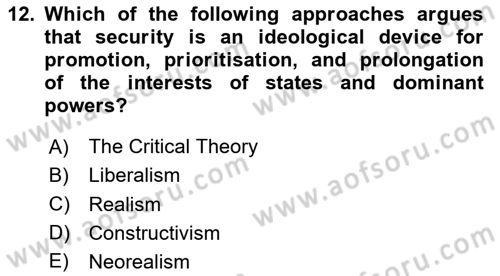 International Politics Dersi 2024 - 2025 Yılı Yaz Okulu Sınav Soruları 12. Soru