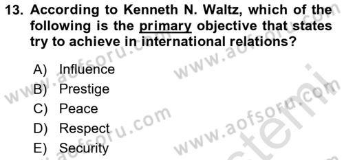 International Politics Dersi 2024 - 2025 Yılı Yaz Okulu Sınav Soruları 13. Soru