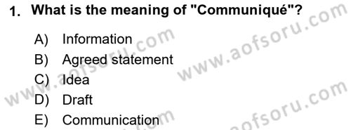 Diplomacy Dersi 2021 - 2022 Yılı (Final) Dönem Sonu Sınav Soruları 1. Soru