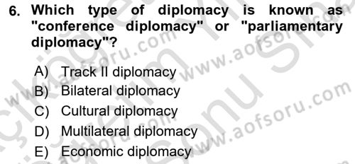 Diplomacy Dersi 2023 - 2024 Yılı (Final) Dönem Sonu Sınav Soruları 6. Soru