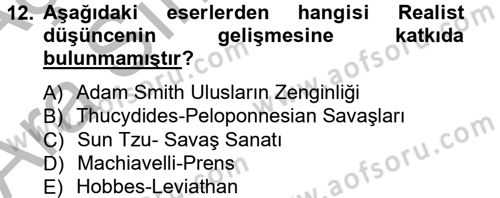 Uluslararası Politika 1 Dersi 2012 - 2013 Yılı (Vize) Ara Sınav Soruları 12. Soru