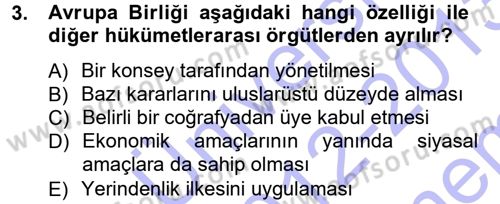 Uluslararası Politika 1 Dersi 2012 - 2013 Yılı (Final) Dönem Sonu Sınav Soruları 3. Soru