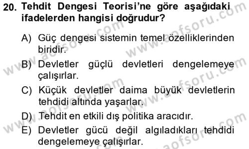 Uluslararası Politika 1 Dersi 2014 - 2015 Yılı (Final) Dönem Sonu Sınav Soruları 20. Soru