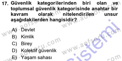 Uluslararası Politika 1 Dersi 2015 - 2016 Yılı (Final) Dönem Sonu Sınav Soruları 17. Soru