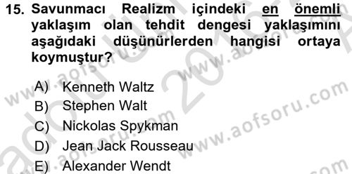 Uluslararası Politika 1 Dersi Ara Sınavı Deneme Sınav Soruları 15. Soru