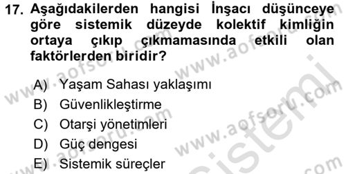 Uluslararası Politika 1 Dersi Ara Sınavı Deneme Sınav Soruları 17. Soru