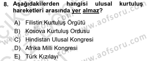Uluslararası Politika 1 Dersi Ara Sınavı Deneme Sınav Soruları 8. Soru
