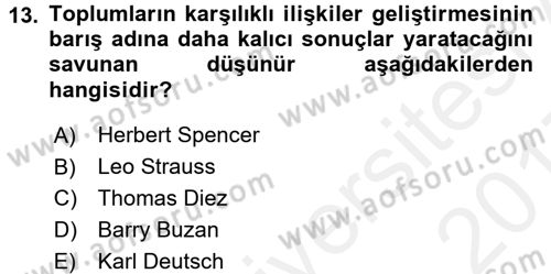Uluslararası Politika 1 Dersi 2016 - 2017 Yılı (Final) Dönem Sonu Sınav Soruları 13. Soru