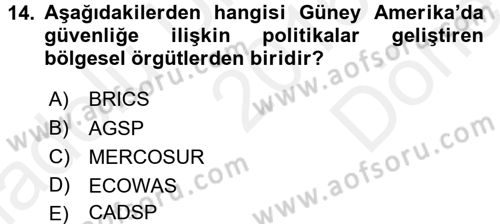 Uluslararası Politika 1 Dersi 2016 - 2017 Yılı (Final) Dönem Sonu Sınav Soruları 14. Soru