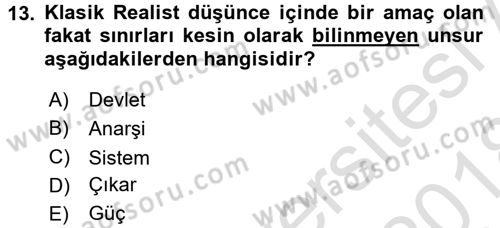 Uluslararası Politika 1 Dersi Ara Sınavı Deneme Sınav Soruları 13. Soru