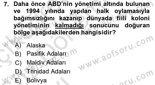 Uluslararası Politika 1 Dersi Ara Sınavı Deneme Sınav Soruları 7. Soru