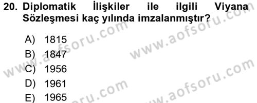 Uluslararası Politika 1 Dersi 2017 - 2018 Yılı (Final) Dönem Sonu Sınav Soruları 20. Soru