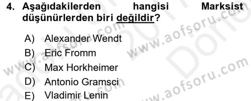 Uluslararası Politika 1 Dersi 2017 - 2018 Yılı (Final) Dönem Sonu Sınav Soruları 4. Soru
