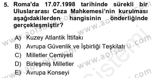 Uluslararası Politika 1 Dersi 2018 - 2019 Yılı (Vize) Ara Sınavı 5. Soru