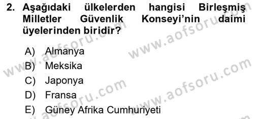 Uluslararası Politika 1 Dersi 2018 - 2019 Yılı (Final) Dönem Sonu Sınav Soruları 2. Soru