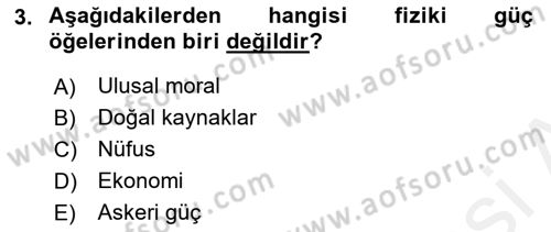 Uluslararası Politika 1 Dersi 2018 - 2019 Yılı (Final) Dönem Sonu Sınav Soruları 3. Soru