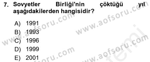 Uluslararası Politika 1 Dersi 2018 - 2019 Yılı (Final) Dönem Sonu Sınavı 7. Soru