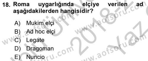 Uluslararası Politika 1 Dersi 2018 - 2019 Yılı Yaz Okulu Sınav Soruları 18. Soru