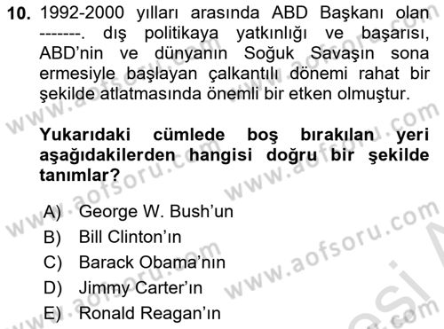 Uluslararası Politika 1 Dersi 2021 - 2022 Yılı (Final) Dönem Sonu Sınav Soruları 10. Soru