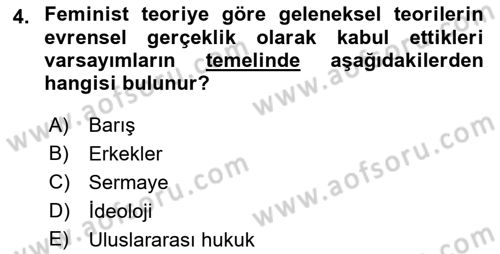 Uluslararası Politika 1 Dersi 2021 - 2022 Yılı (Final) Dönem Sonu Sınav Soruları 4. Soru