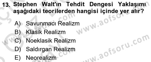 Uluslararası Politika 1 Dersi 2022 - 2023 Yılı (Vize) Ara Sınav Soruları 13. Soru