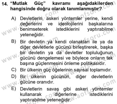 Uluslararası Politika 1 Dersi 2022 - 2023 Yılı (Vize) Ara Sınav Soruları 14. Soru