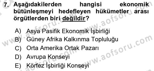 Uluslararası Politika 1 Dersi 2022 - 2023 Yılı (Vize) Ara Sınav Soruları 7. Soru